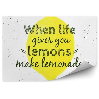 Fototapeta Keď vám život dá citróny, urobte z nich limonádu