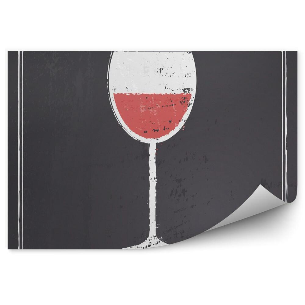 Fototapeta Všetko, čo potrebujete, je pohár vína